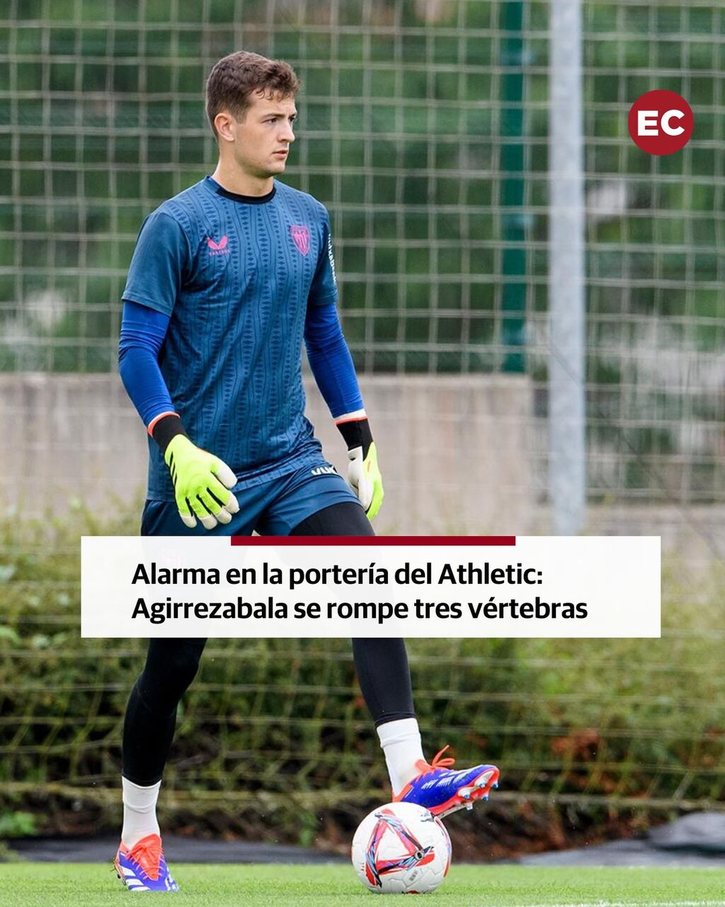 Alarma en la porter&iacute;a del Athletic