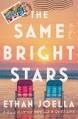 E146: Interview with Ethan Joella, author of The Same Bright Stars