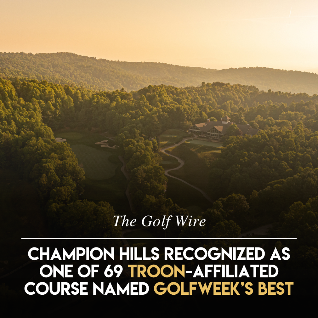 Champion Hills Amongst Troon's Best