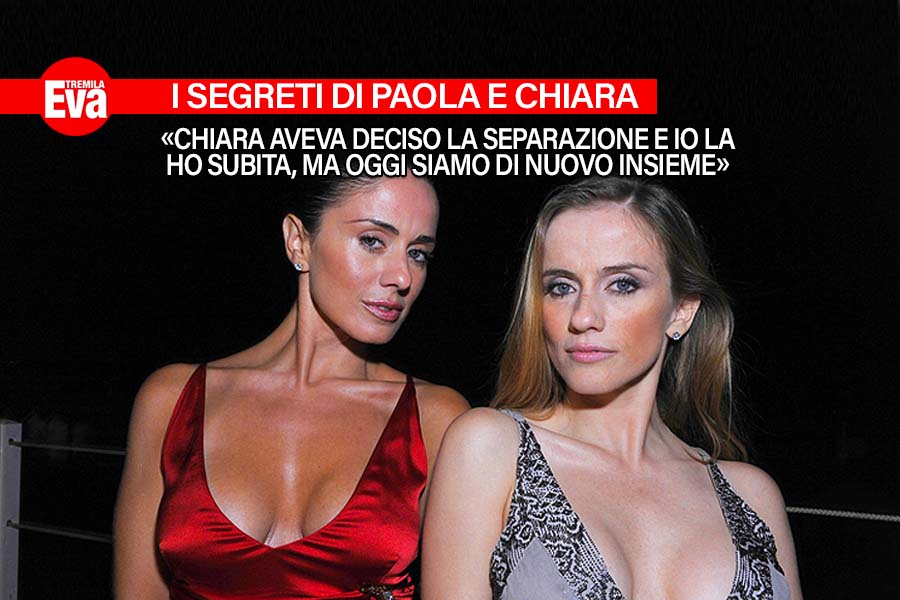 Paola & Chiara, ecco perch&eacute; 10 anni fa si erano separate
