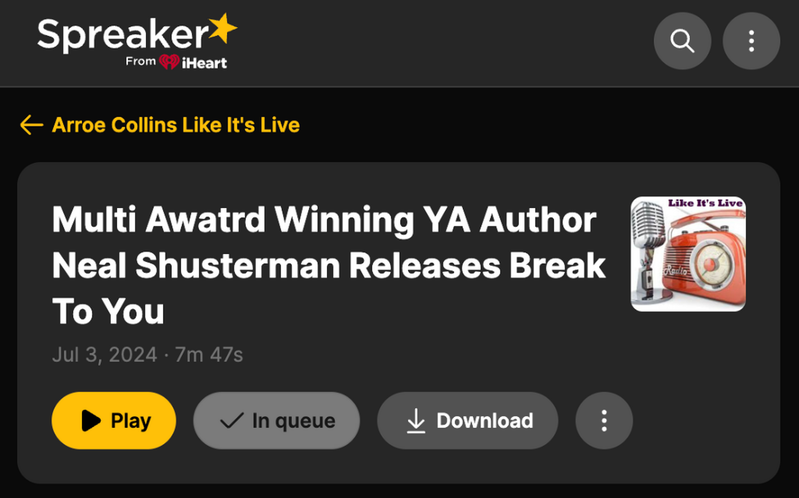Spreaker - Multi Award Winning YA Author Neal Shusterman Releases Break To You