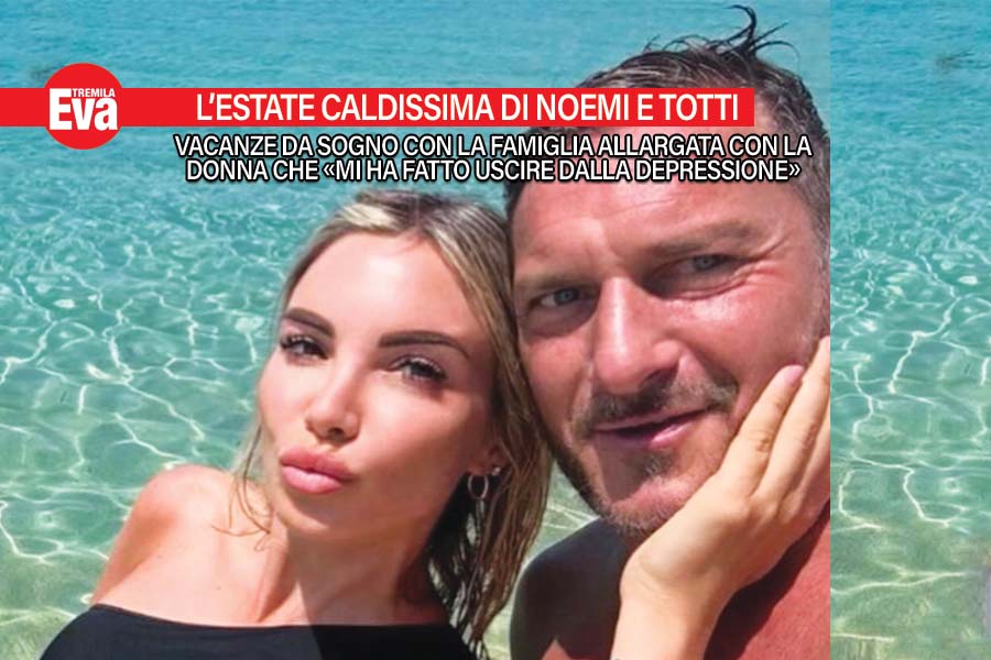 Francesco Totti e Noemi Bocchi, la nostra estate caldissima