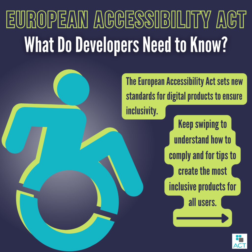 European Accessibility Act: What Do Developers Need to Know?