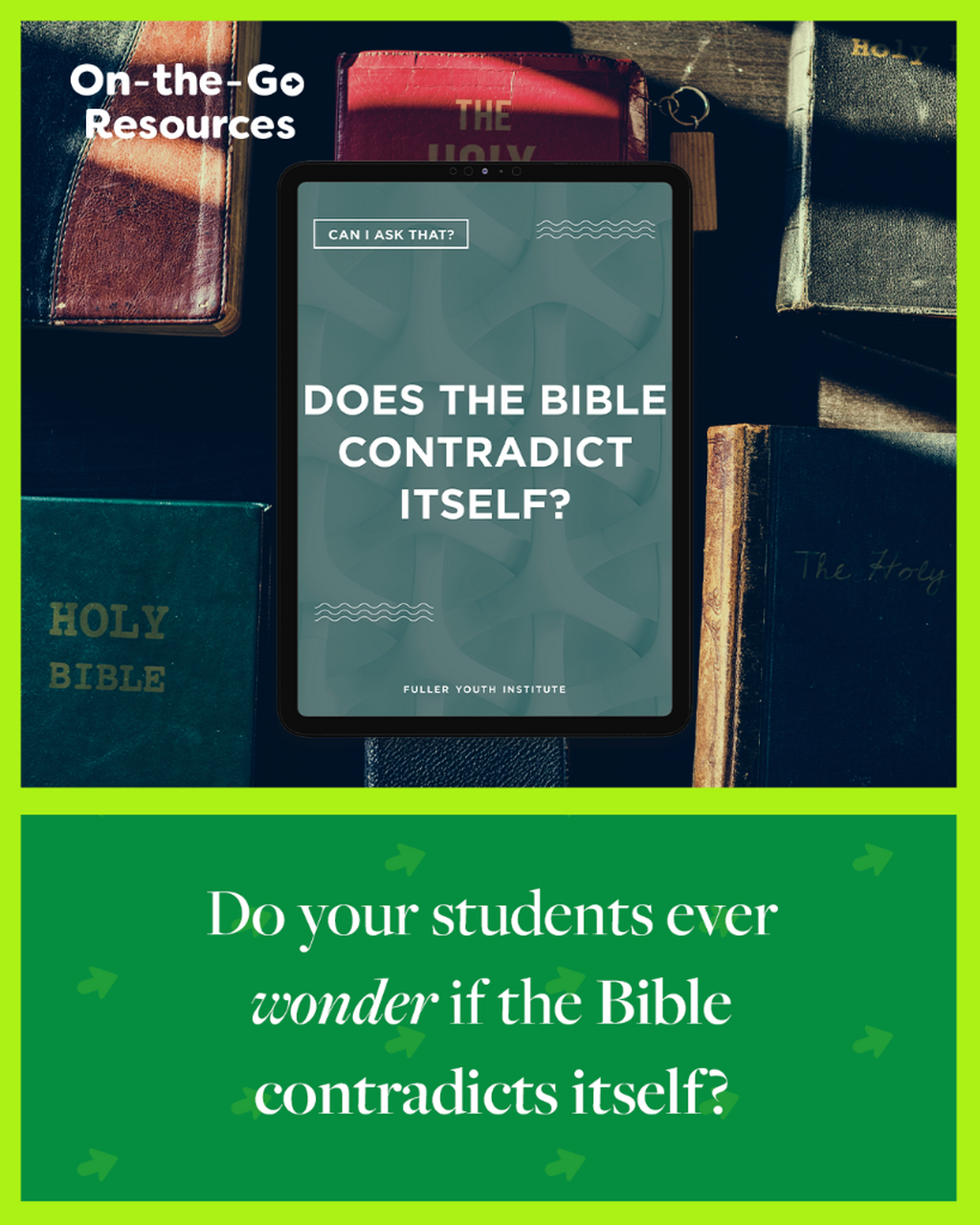 Do your students ever wonder if the Bible contradicts itself? 