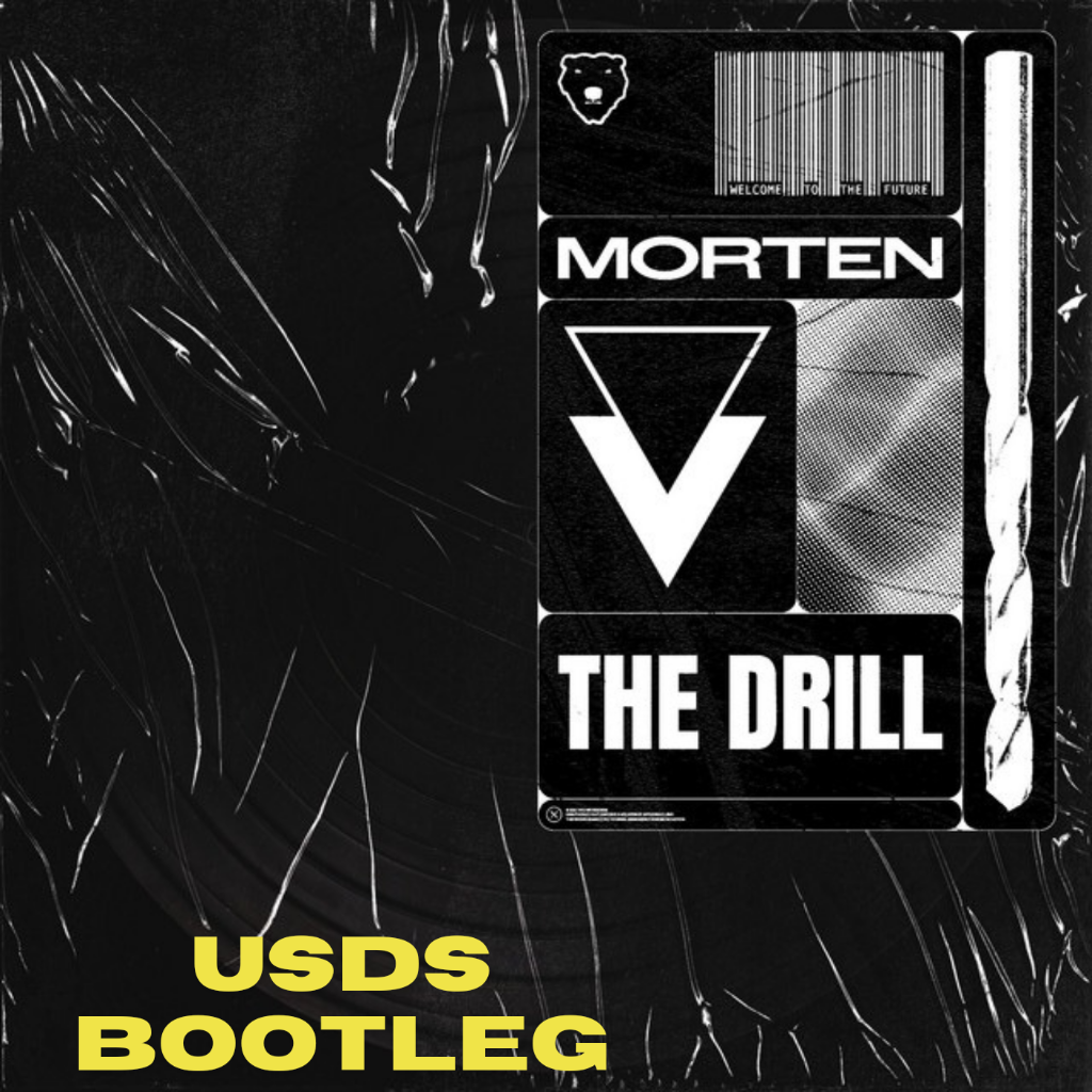 Morten - Drill (USDS Bootleg) : FREE Download