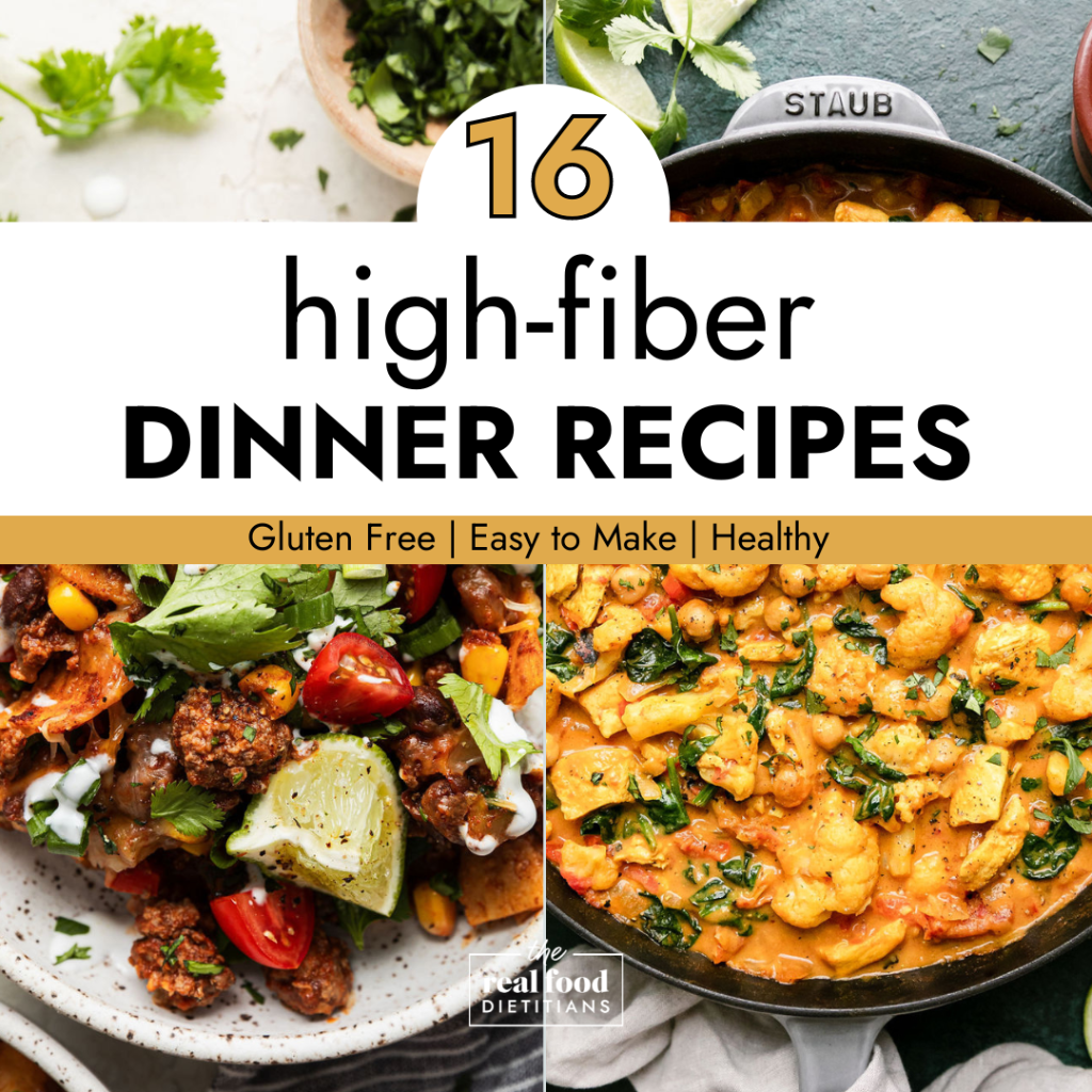 16 High-Fiber Dinner Recipes