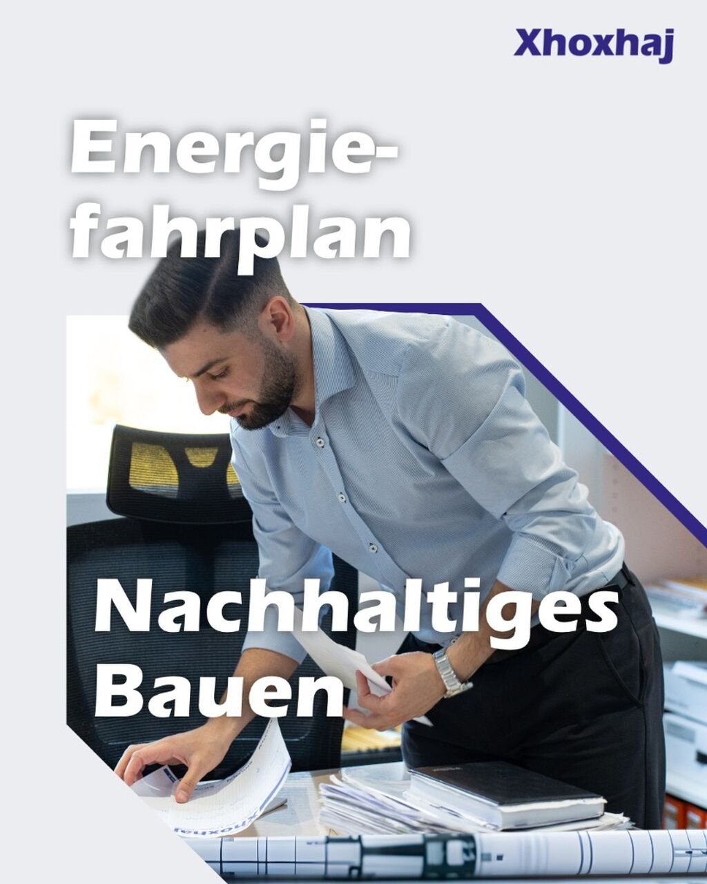 Der Energiefahrplan von Xhoxhaj &ndash; Ein umfassender Ansatz f&uuml;r nachhaltiges Bauen &ndash; Xhoxhaj Gruppe