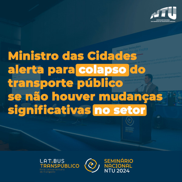 Ministro das Cidades alerta para colapso do transporte p&uacute;blico se n&atilde;o houver mudan&ccedil;as significativas no setor