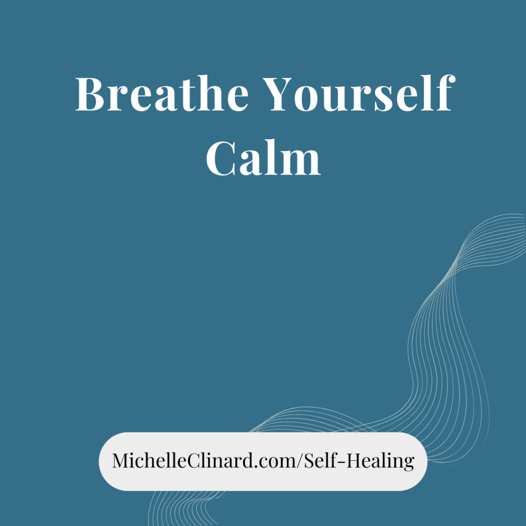 Learn YOUR Calming Breathing Pattern