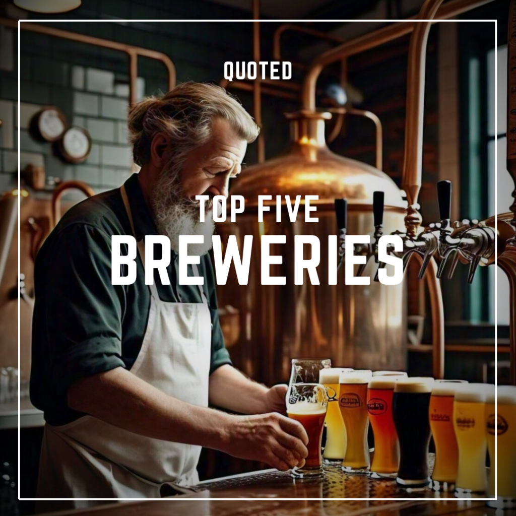 Quoted Top 5: Breweries