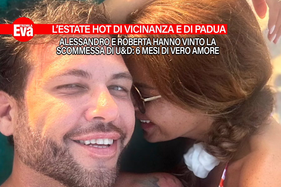 L'estate d'amore di Roberta di Padua e Alessandro Vicinanza