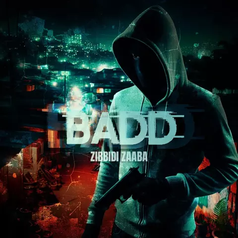 Zibbidi zaaba - Badd