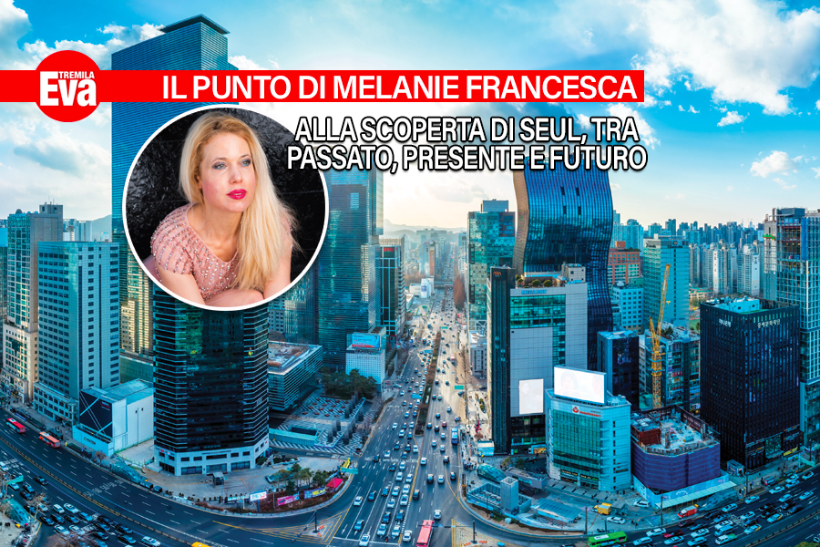 Melanie Francesca ci porta in Corea, alla scoperta di Seul