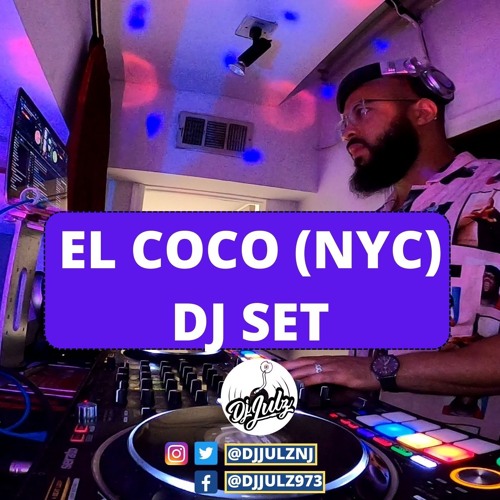 El Coco, NYC Live Dj Set (Hip Hop & Afrobeats) (Audio)