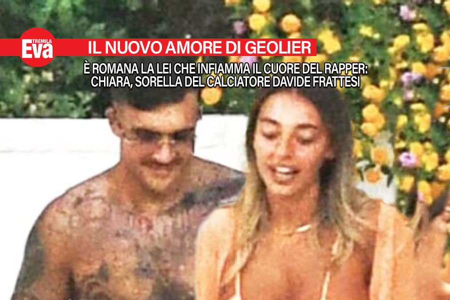 La nuova fiamma di Geolier &egrave; la romana Chiara Frattesi