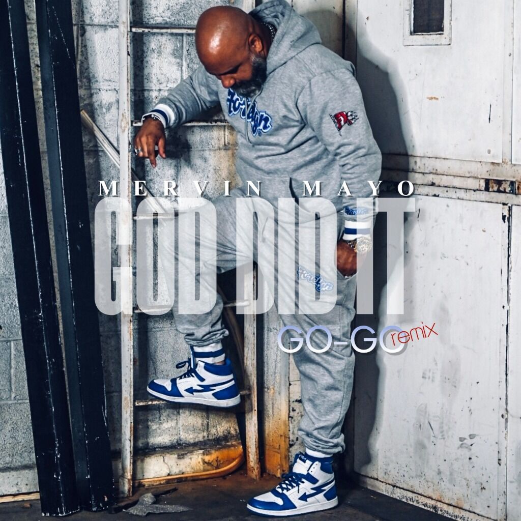 GOD DID IT (GO-GO REMIX) - STREAM OR DOWNLOAD