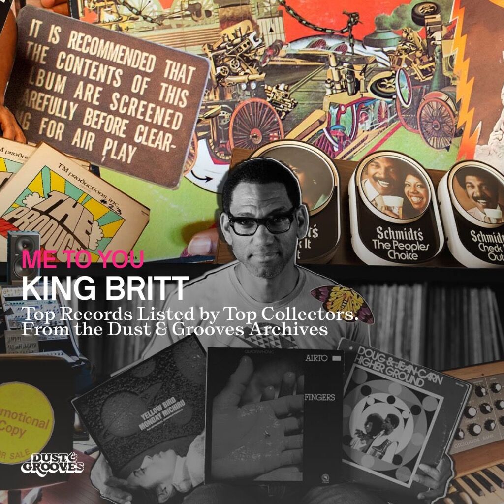 Me to You: King Britt's Recommended Listens