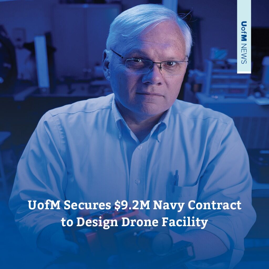 UofM Secures $9.2M Navy Contract to Design Drone Facility