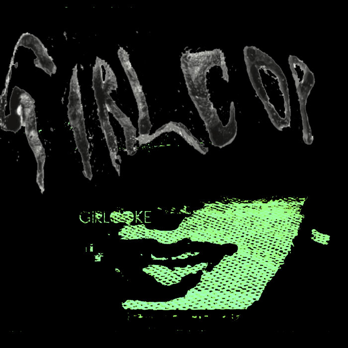 Girlcoke, by Girlcop