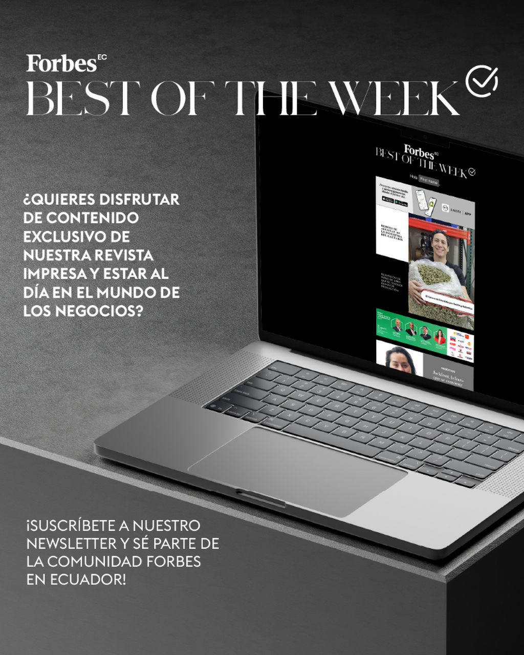 &iexcl;Suscr&iacute;bete a nuestro nuevo Newsletter Forbes Weekly!
