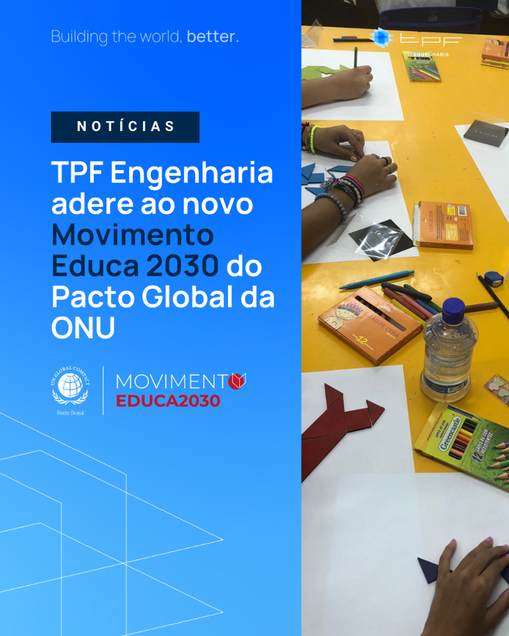 TPF Engenharia adere ao novo Movimento Educa 2030 do Pacto Global da ONU