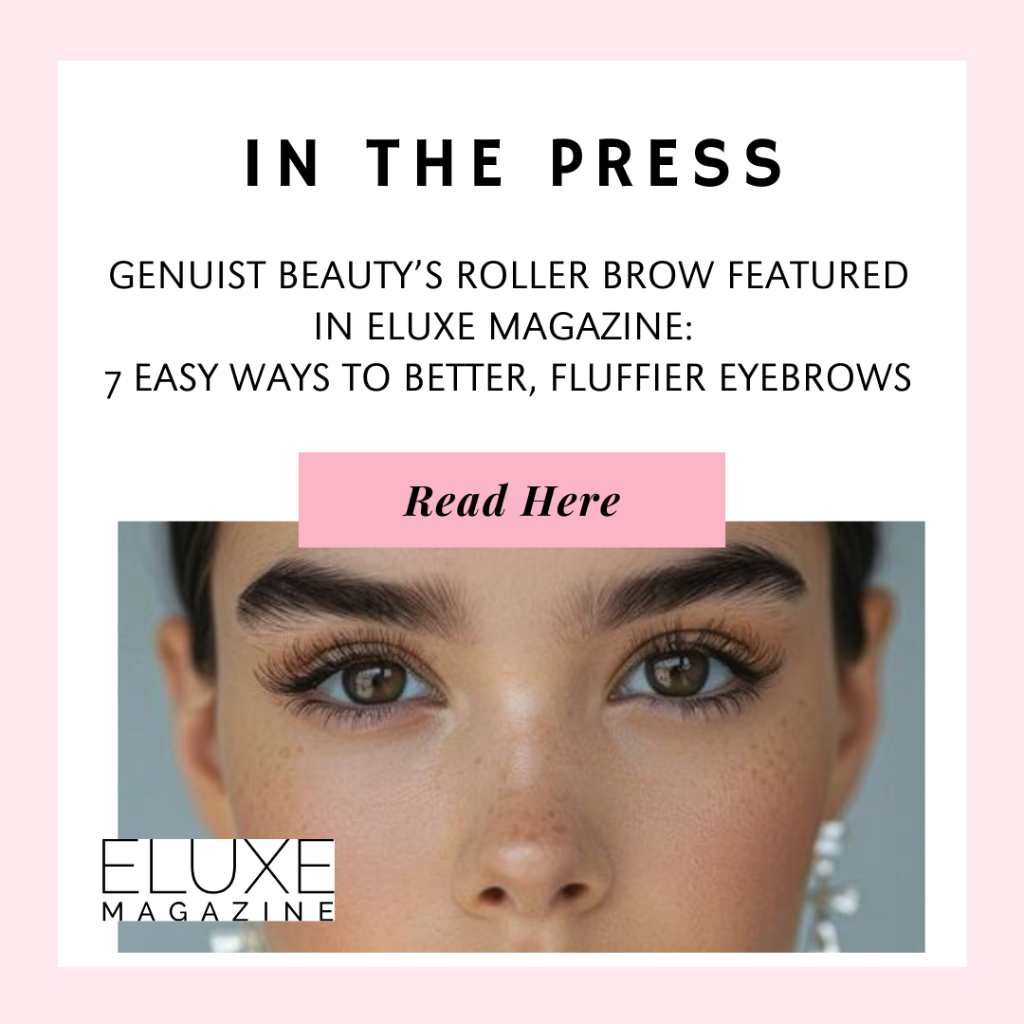 Eluxe Magazine: 7 EASY WAYS TO BETTER, FLUFFIER EYEBROWS