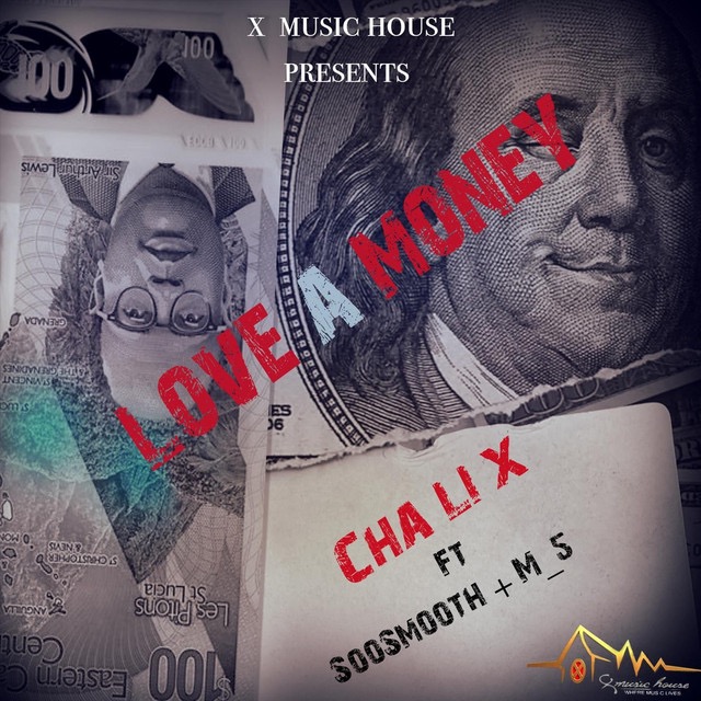 Cha Li X ft M_5 - Love a money 