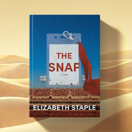 The Snap by Elizabeth Staple
