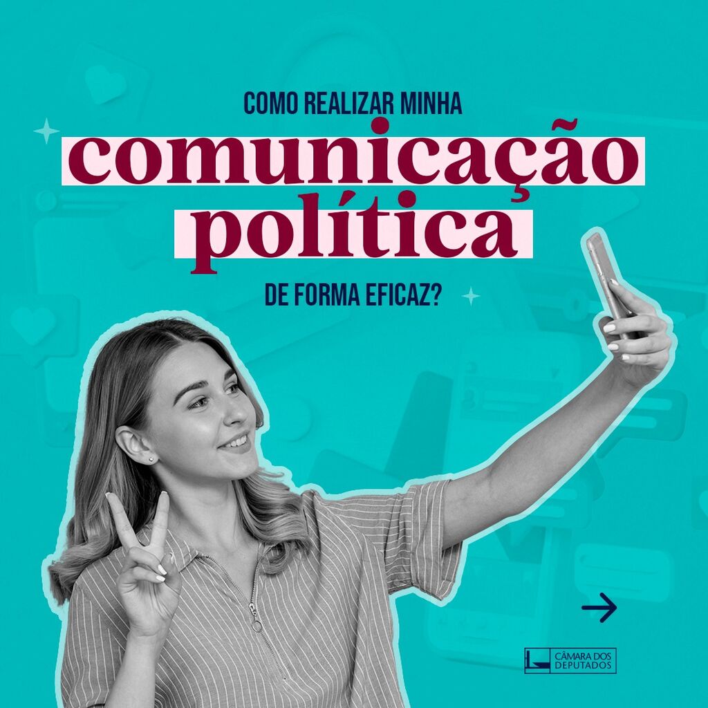Como realizar minha comunica&ccedil;&atilde;o pol&iacute;tica de forma eficaz