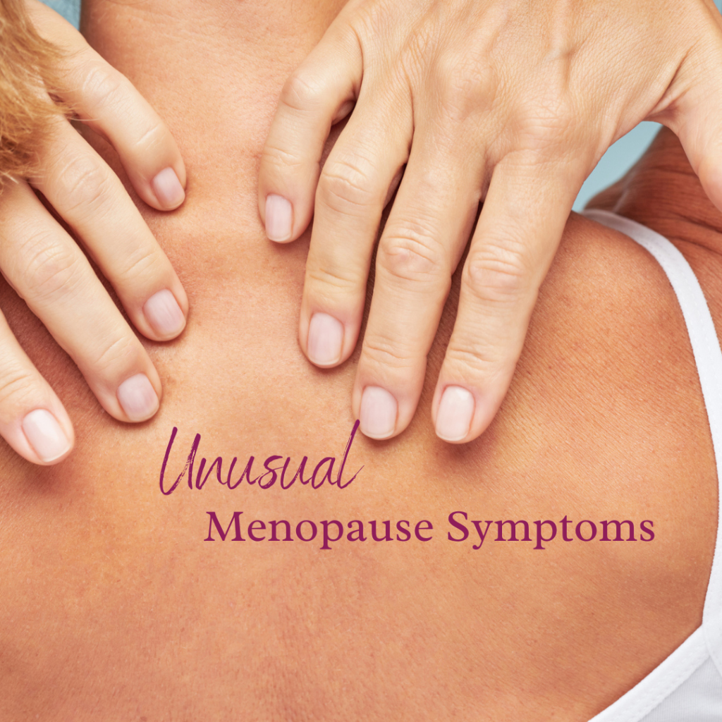 Unusual Menopause Symptoms