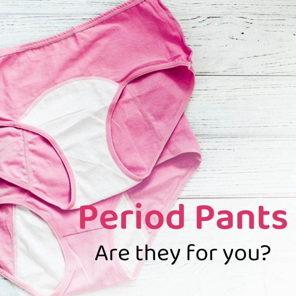 Are Period Pants for You?