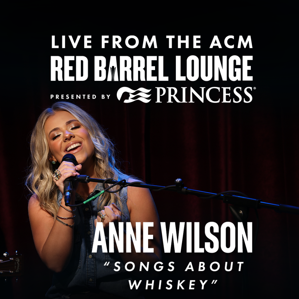 Anne Wilson - "Songs About Whiskey"