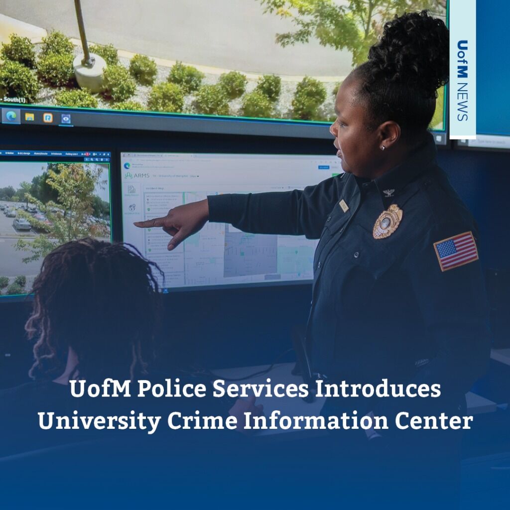 UofM Police Services Introduces University Crime Information Center  