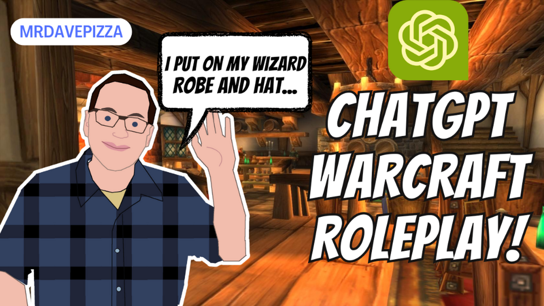 I Wrote a Warcraft Roleplay Using ChatGPT (About Myself)