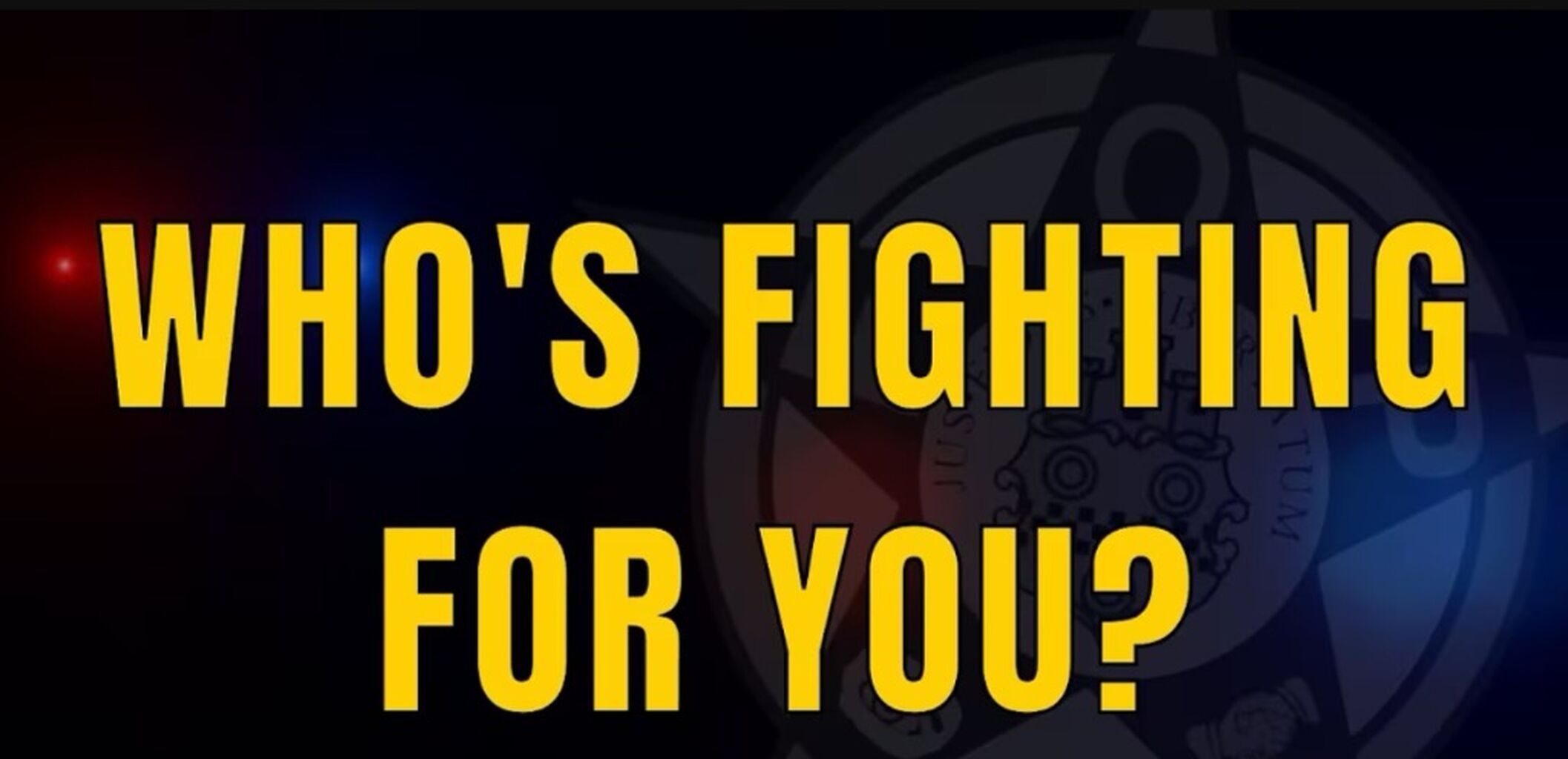 Who&rsquo;s Fighting for you?