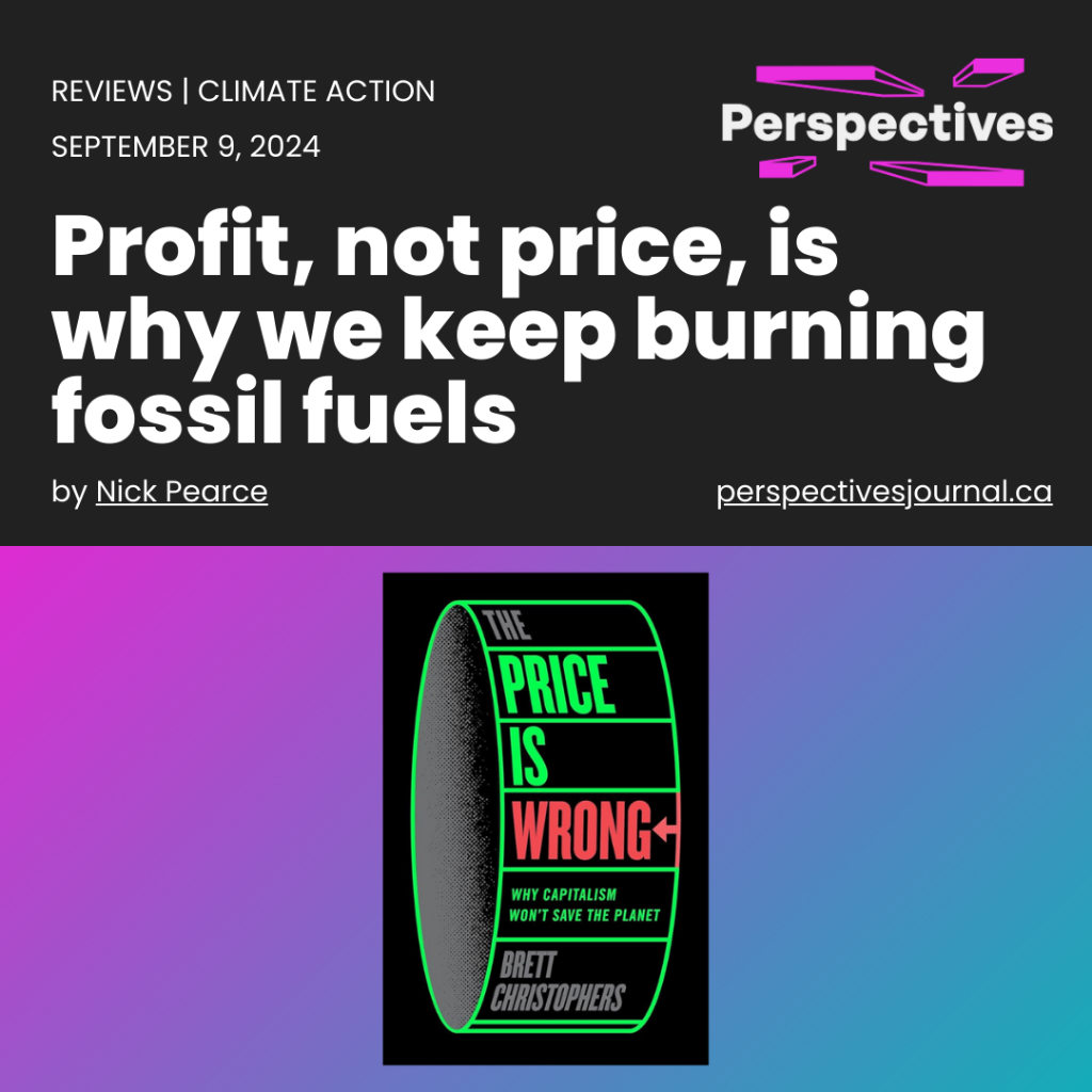 Profit, not price, is why we keep burning fossil fuels | Perspectives Journal
