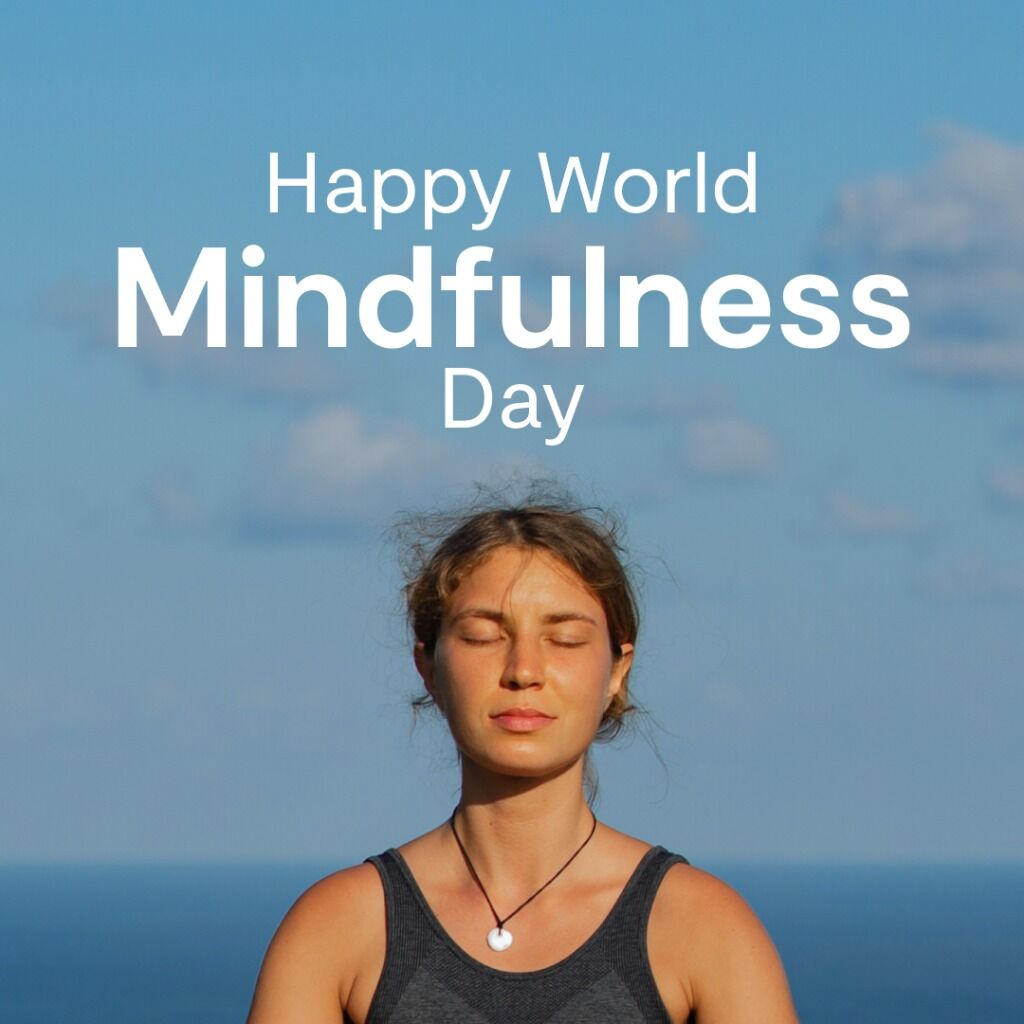 World Mindfulness Day 2024