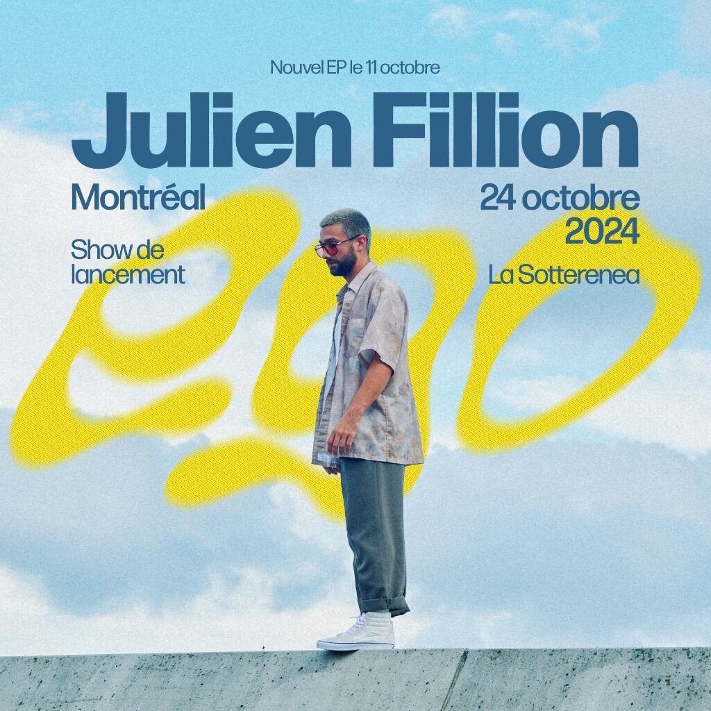 Julien Fillion - Lancement
