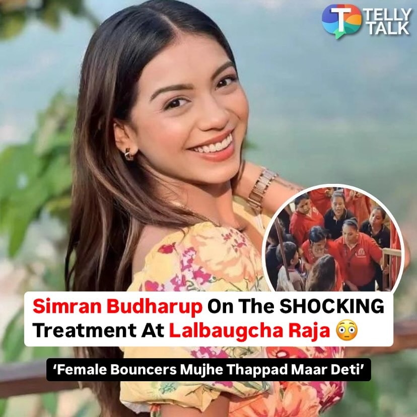 Simran Budharup On The SHOCKING Treatment At Lalbaugcha Raja: &lsquo;Female Bouncers Mujhe Thappad Maar Deti&rsquo; - Exclusive