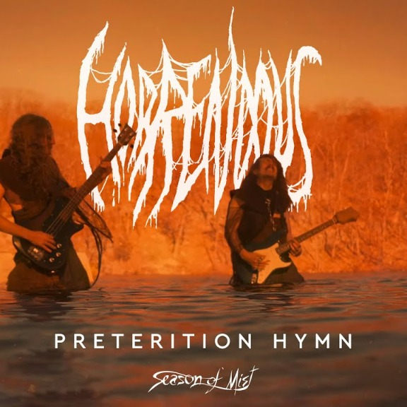 HORRENDOUS - Preterition Hymn