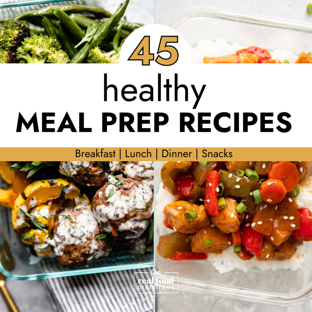 45 Healthy Meal Prep Recipes