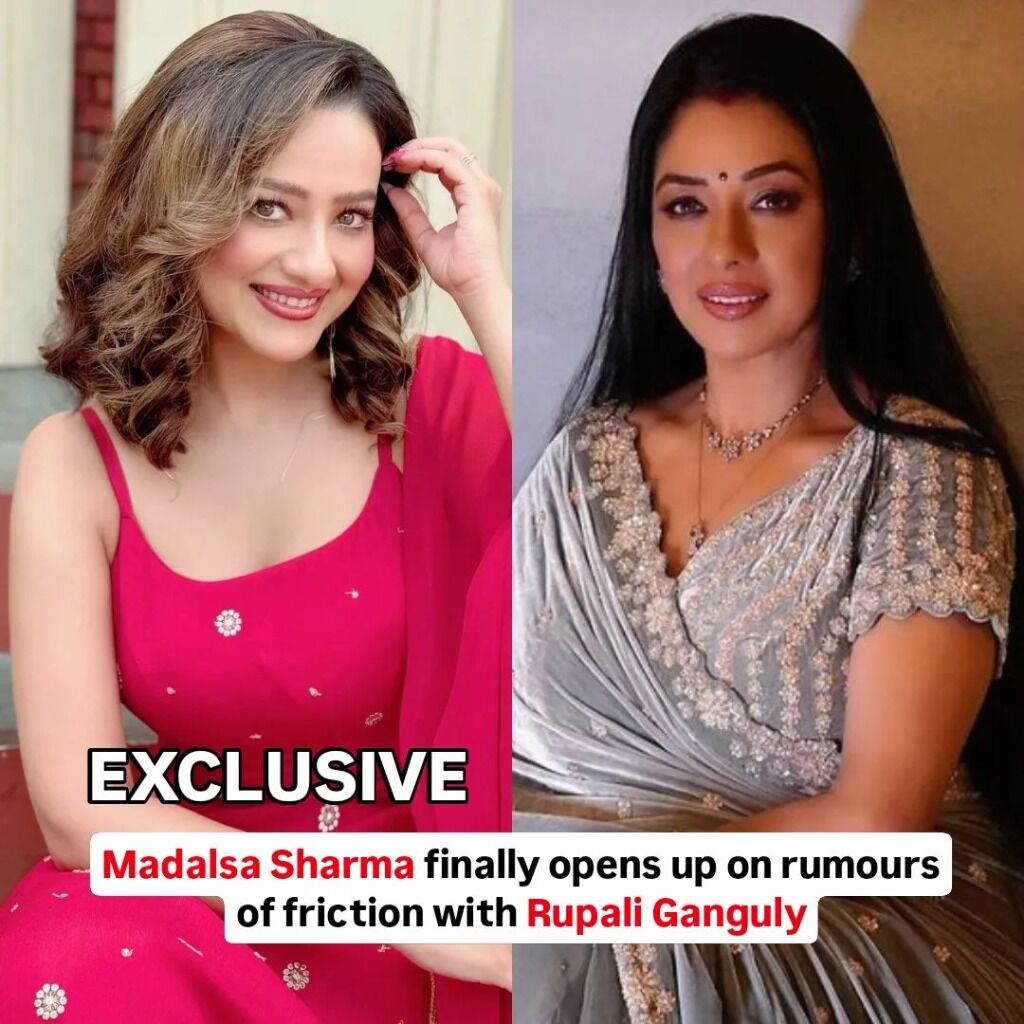 Madalsa Sharma Finally Opens Up On Rumours Of Friction With Rupali Ganguly - Exclusive