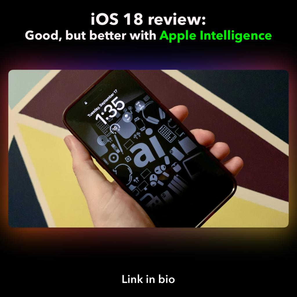 iOS 18 review: Customizable, but missing Apple Intelligence