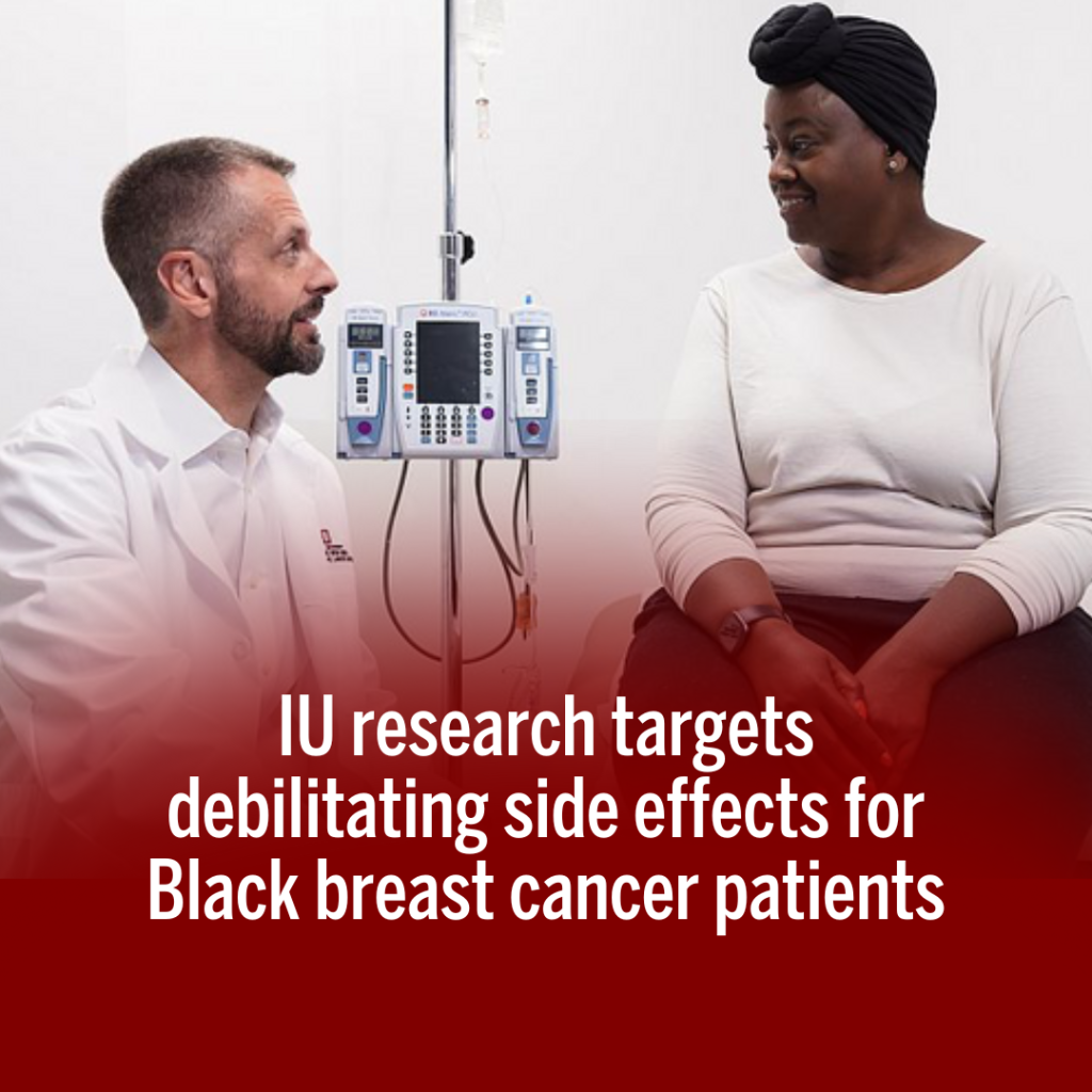 IU research targets debilitating side effects for Black breast cancer patients