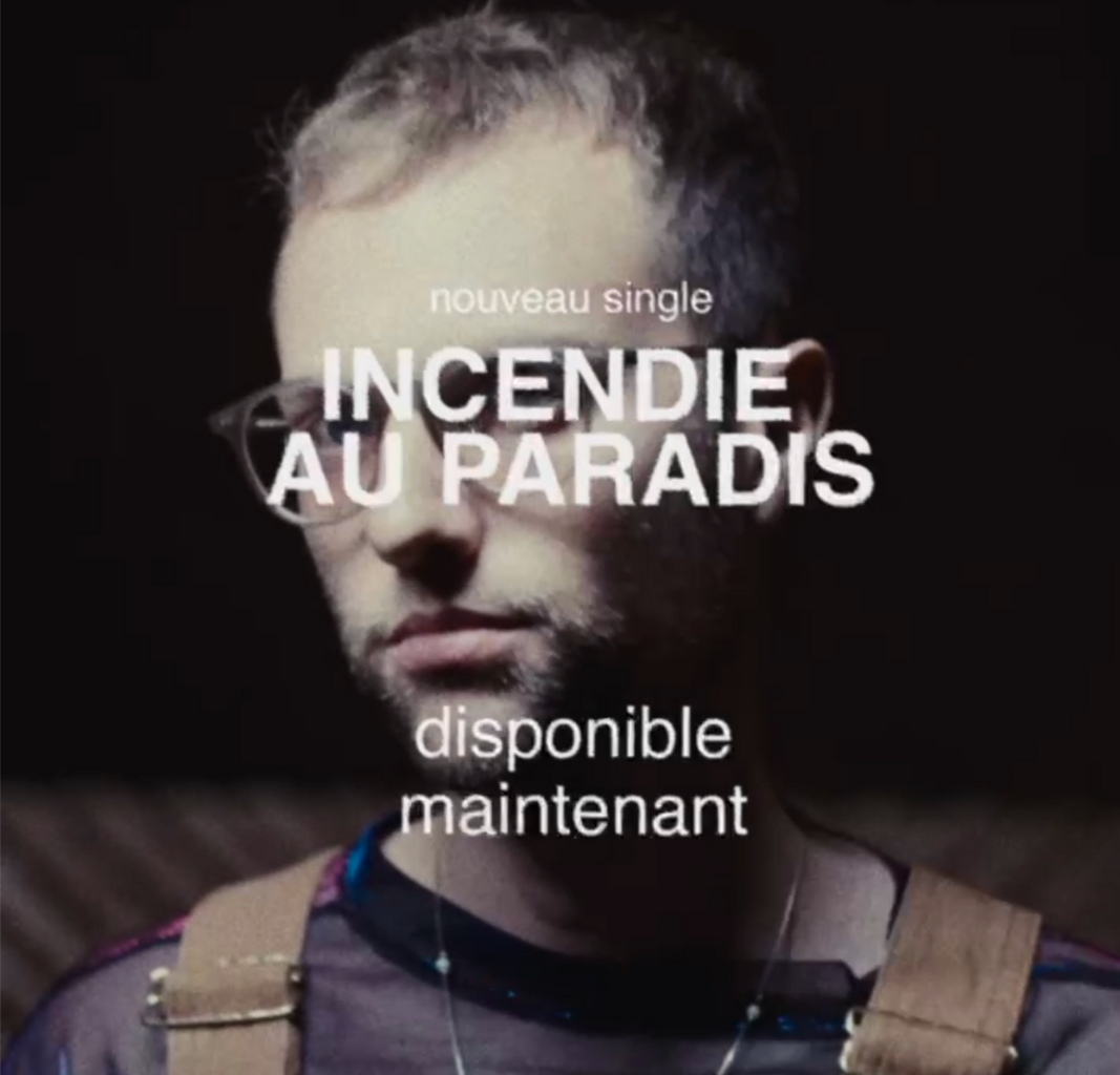 Icendie au paradis - Choses Sauvages