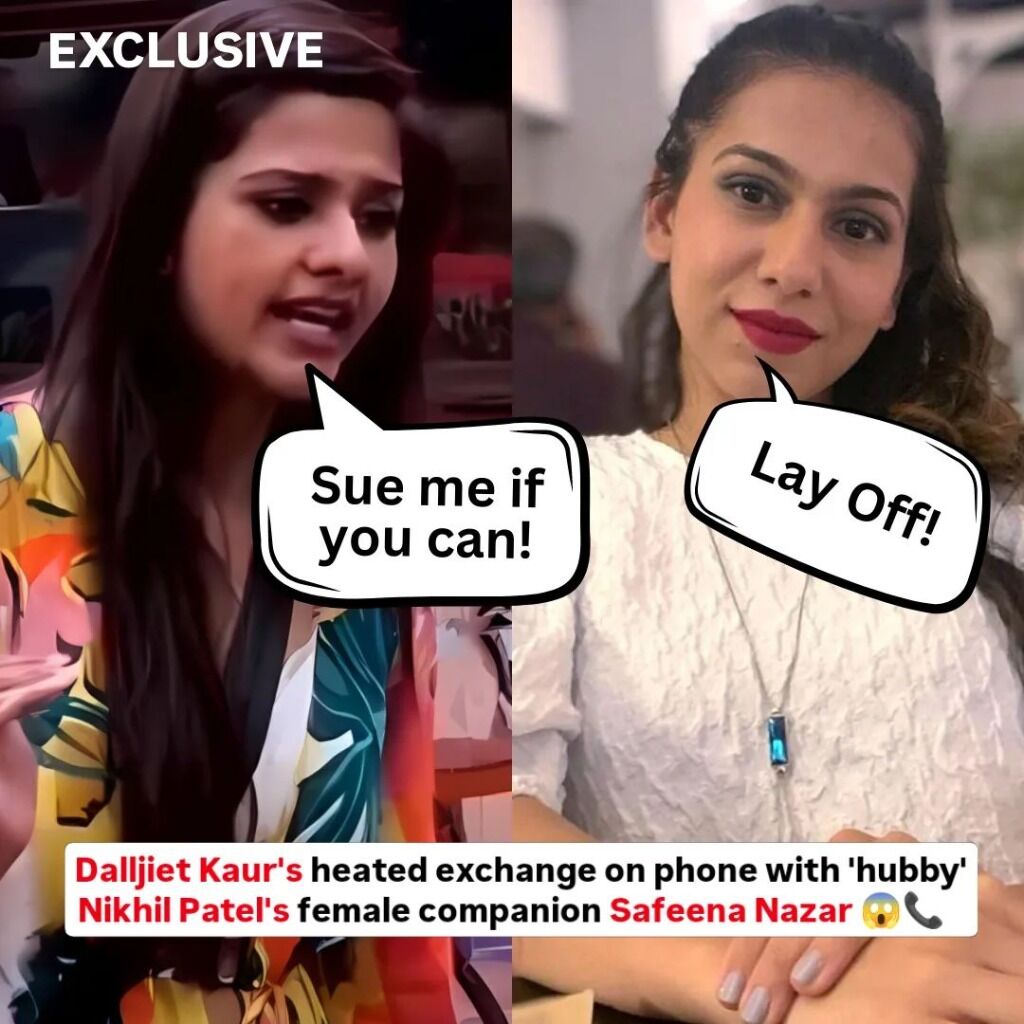 Dalljiet Kaur's HEATED EXCHANGE ON PHONE With 'Hubby' Nikhil Patel's Female Companion Safeena - Exclusive