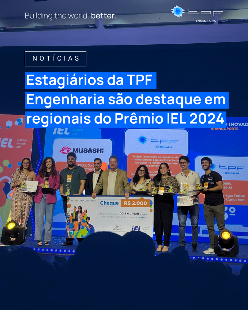 Estagi&aacute;rios da TPF Engenharia s&atilde;o destaque em regionais do Pr&ecirc;mio IEL