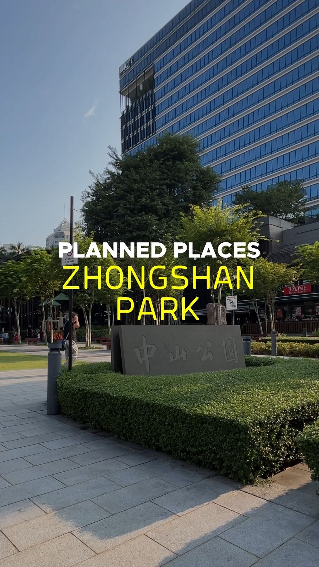 Planned Places: Zhongshan Park
