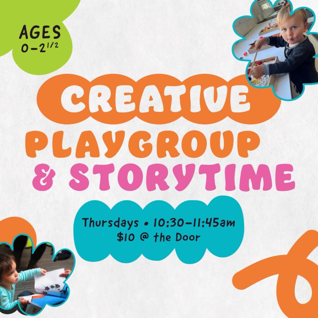 Drop-in Playgroup EVERY THURSDAY | 10:30-11:45AM