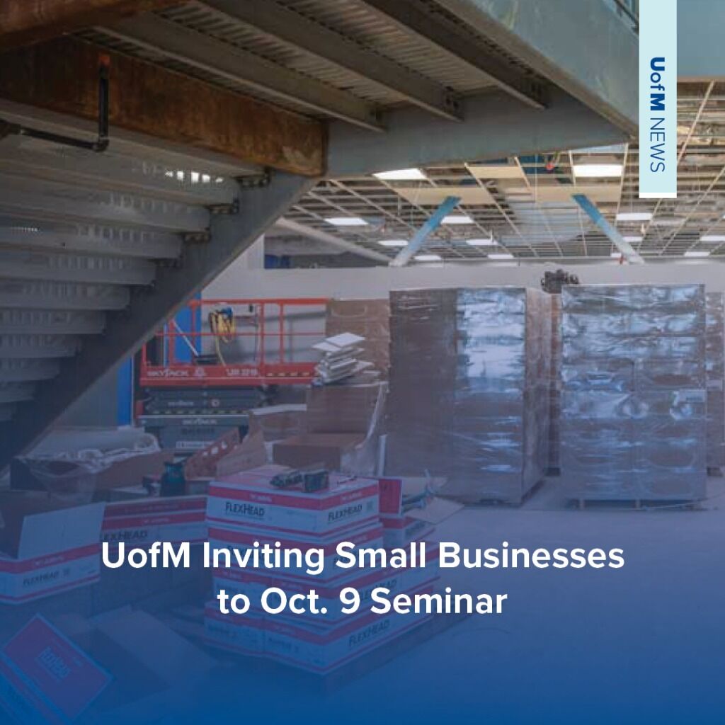 UofM Inviting Small Businesses to Oct. 9 Seminar